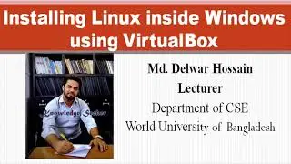 Step-by-Step Guide: Linux Installation in VirtualBox on Windows | Bangla Tutorial