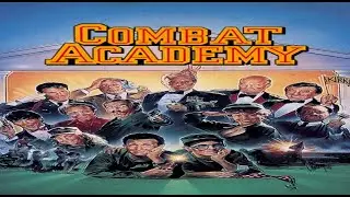 Combat Academy (1986) (AKA Combat High) Full Movie