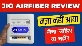 Jio Airfiber Review | Jio Airfiber Installation | Jio Airfiber Speed Test