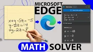 Microsoft Edge Tips-How to use Math Solver