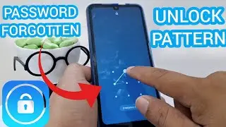 How to remove forgotten unlock pattern Android