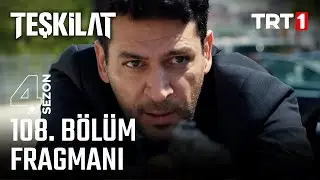 Teşkilat 108. Bölüm Fragmanı @trt1