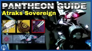 Pantheon Week 1 Guide: Atraks Sovereign.  Platinum Rewards, DPS Tips, and Overview | Destiny 2