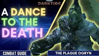 How to SOLO a Plague Ogryn! | Combat Guide | Warhammer40k: DARKTIDE