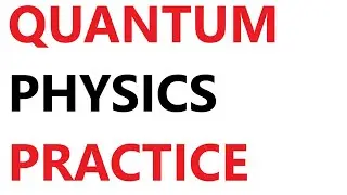 A Level Physics: Quantum Physics Questions