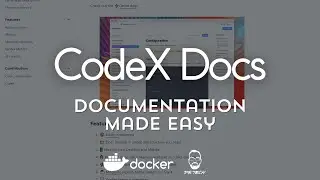 CodeX Docs: Documentation Made EASY