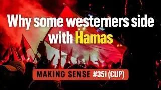Sam Harris on How Hamas Wins Support From the West | Making Sense 