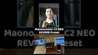 Maonocaster C2 Neo - Reverb Preset