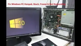 How to Fix Windows PC Hanged, Stuck, Freeze & Not Responding