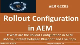 AEM Tutorial #62 | Rollout Config #1 | Rollout Configurations in aem