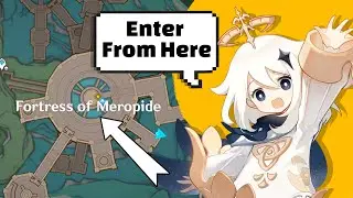 How to Enter Fortress of Meropide in Fontaine area of Genshin Impact