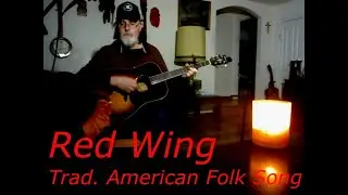 Red Wing - Folk Song - Guitar