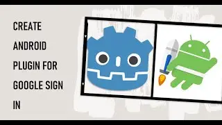 How to Create Android Plugin for Google Sign In using Credential Manager in Godot Game Engine