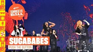 Sugababes - Push The Button (Live at Capital's Summertime Ball 2024) | Capital