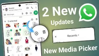 2 Whatsapp new update | Media picker whatsapp new features | Whatsapp updates 🔥