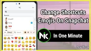 How To Change Shortcuts Emojis On Snapchat 2024