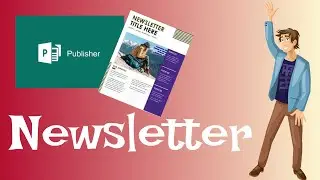 How to Make a Newsletter in Publisher