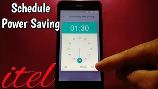 How to schedule power saving on itel Alpha Lite