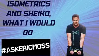 Boris Sheiko’s program and isometrics, how I would do it. Ask Eric Moss