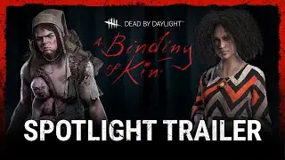 Dead by Daylight | A Binding of Kin | Spotlight Trailer