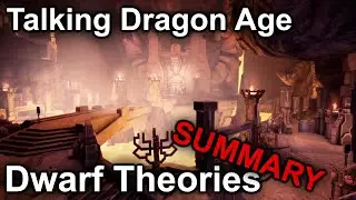 Dragon Age: Theories about the Dwarves