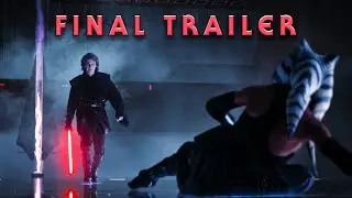 Ahsoka - The Patterson Cut (FINAL TRAILER)