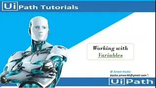 UiPath Tutorial || Day 5: Working with Variables