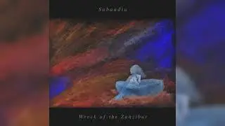 Sabaudia - Wreck of the Zanzibar (Full EP)