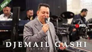 DJEMAIL GASHI 2024 - ME DAKI JASVIN /STUDIO HUGOVIC