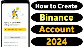 Binance ka account banane ka tarika || binance account verification || How to create binance account