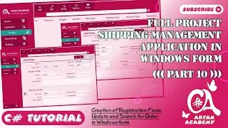 Part 10 C# Full Project Shipping Management Application | Design Add and Edit Form Order