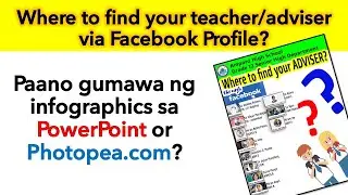 Where to find your teacher or adviser? Easy way to create infographics on PowerPoint or Photopea.com