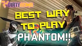 Dirty Bomb | The BEST Way to Play PHANTOM! (Phantom Gameplay 60 FPS)