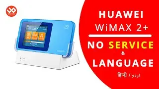 Huawei WiMAX 2+ No Service After Factory Reset 