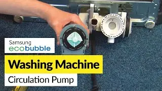 How to Replace the Circulation Pump on a Samsung ecobubble Washing Machine