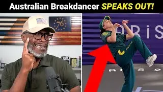 Australian Breakdancer SPEAKS OUT After Viral 2024 Olympics Video!