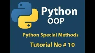 Python OOP: Python Special Method | Operator Overloading Tutorial# 10