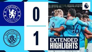 EXTENDED HIGHLIGHTS | Chelsea 0-1 Man City | Super subs Mahrez and Grealish help blues to big win