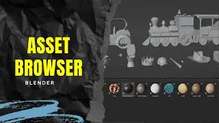 Asset Browser Essentials Blender Tutorial