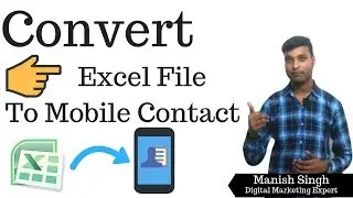 How To Convert Excel to Mobile Phone Contact vcf file Easily