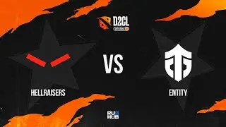 HellRaisers vs Entity, Winline D2CL 2022 Season 7, bo5, game 1 [Jam & Maelstorm]