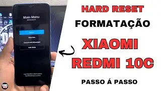 Hard reset, formatação xiaomi redmi 10c / formatar xiaomi na senha (PASSO Á PASSO)