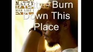 Natty - Burn Down This Place - Man Like I - 07