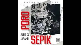 JARAHN X ALFIE DU _ PORO (Offical Audio) DawgSide Records