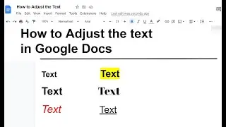 How to Change and Format Text in a Google Doc