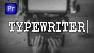 How To Make TYPEWRITER EFFECT In Premiere Pro