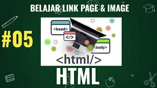 05#Belajar Link dan Gambar Html