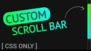 Custom Scroll Bar using CSS only | Pure CSS Tutorial