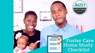 Preparing For Your Foster Care Homestudy (Part 1 of 2)