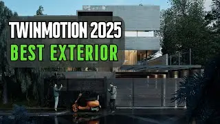 Twinmotion 2025 Best Exterior Tutorial